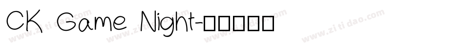 CK Game Night字体转换